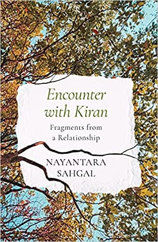 Encounter With Kiran Fragments From A Relationship
