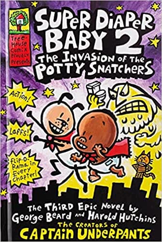 Super Diaper Baby # 02 The Invasion Of The Potty Snatchers