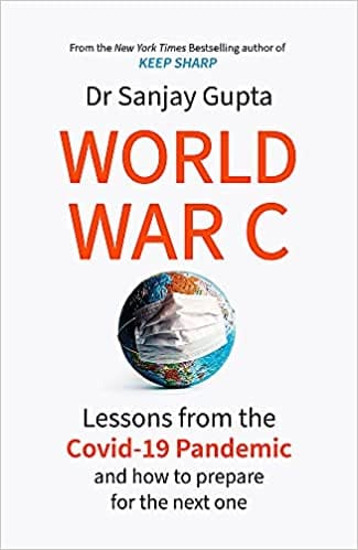 World War C: Lessons From The Covid-19 Pandemic