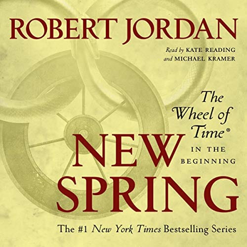 New Spring: A Wheel Of Time Prequel (Reissue)