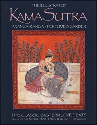 The Illustrated Kamasutra, Ananga-Ranga, Perfumed Garden