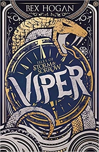 The Twelve Isles Trilogy: Viper