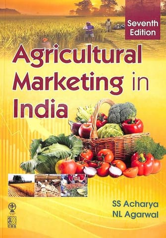 Agricultural Marketing In India, 7e