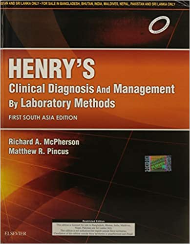 Henrys Clinical Diagnosis And Management By Laboratory Methods