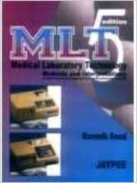Medical Laboratory Technology: Methods and Interpretations (Paperback)