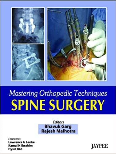 Mastering Orthopedic Techniques Spine Surgery
