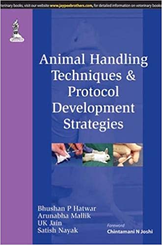 ANIMAL HANDLING TECHNIQUES & PROTOCOL DEVELOPMENT STRATEGIES (Paperback)