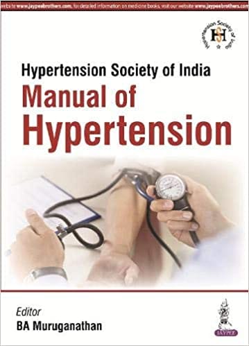 MANUAL OF HYPERTENSION (HYPERTENTION SOCIETY OF INDIA) (Paperback)