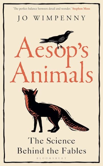 Aesop?s Animals: The Science Behind the Fables (Bloomsbury Sigma) (Hardcover)