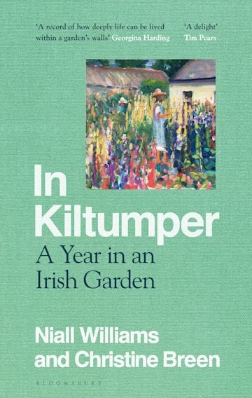 In Kiltumper: A Year in an Irish Garden (Hardcover)