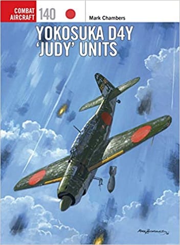 Yokosuka D4Y 'Judy' Units (Combat Aircraft) Paperback