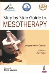 Step by Step Guide to Mesotherapy (Indian Society of Mesotherapy)