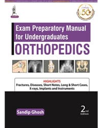 Exam Preparatory Manual for Undergraduates Orthopedics