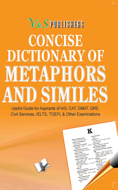 Concise Dictionary Of Metaphors And Similies