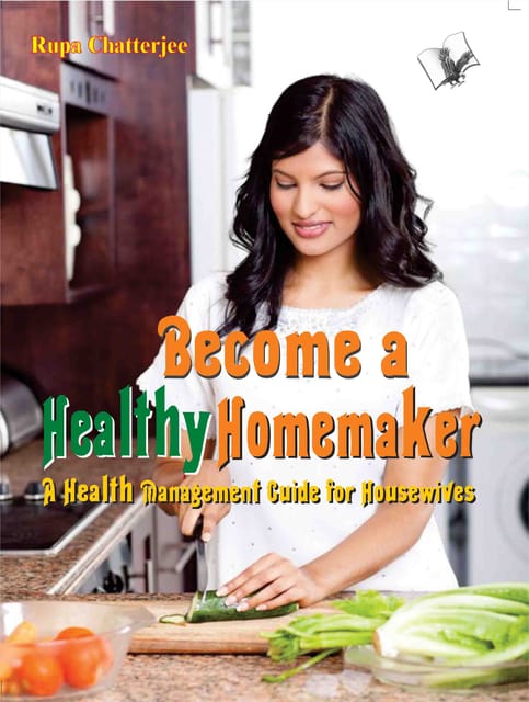 Become a Healthy Homemaker