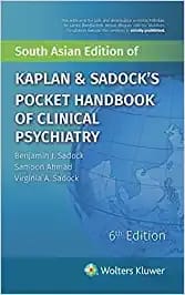KAPLAN & SDOCK'S POCKET HANDBOOK OF CLINICAL PSYCHIATRY (SOUTH ASIAN EDITION OF)