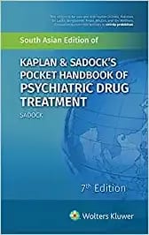 KAPLAN & SADOCK?S POCKET HANDBOOK OF PSYCHIATRIC DRUG TREATMENT