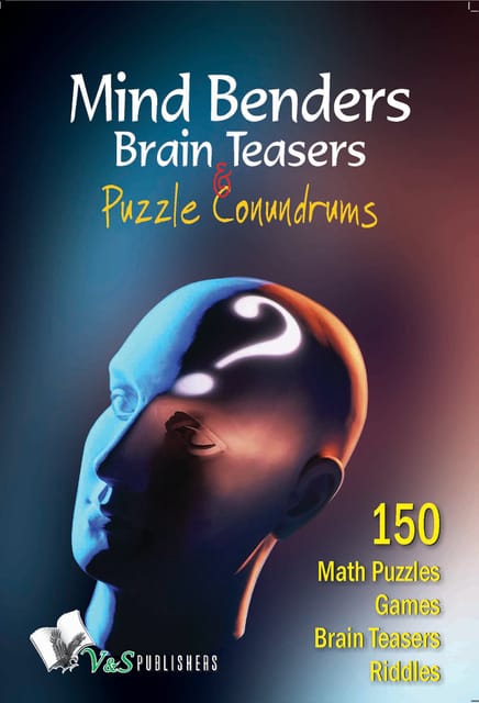 Mind Benders Brain Teasers & Puzzle Conundrums
