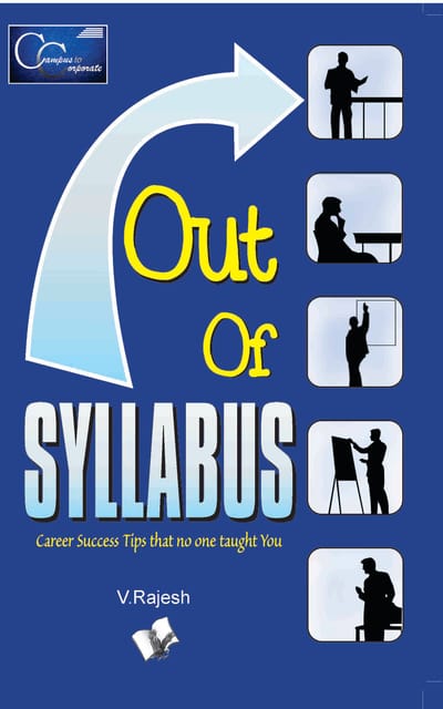 Out Of Syllabus: Career Success Tips That No One Taught You (Paperback)