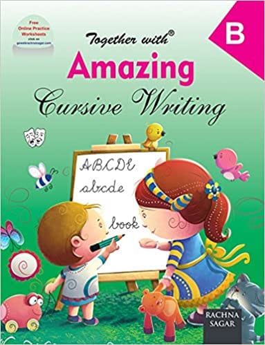 Together With Amazing Cursive Writing - B (Paperback)