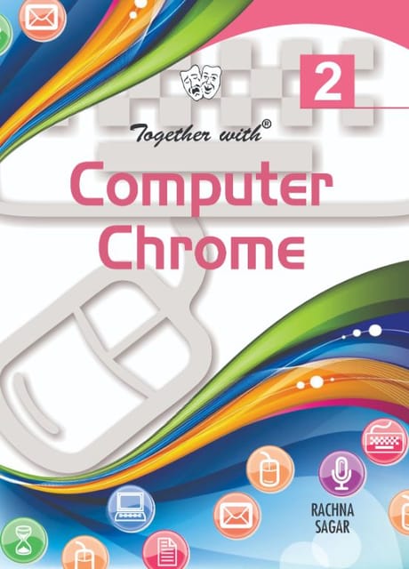 Together With Computer Chrome for Class 2
