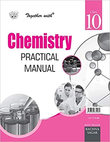 Together With Chemistry Practical Manual for Class 10 (Paperback)