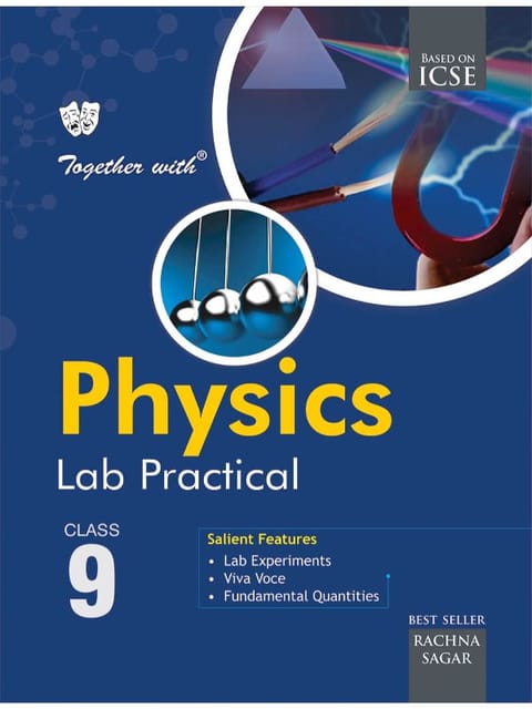 Together With ICSE Physics Lab Practical for Class 9