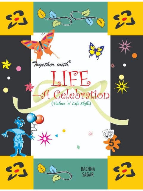 Together With ICSE Life A Celebration for Class 5