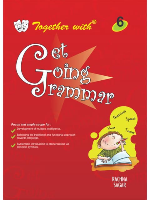 Together with Get Going English Grammar for Class 6