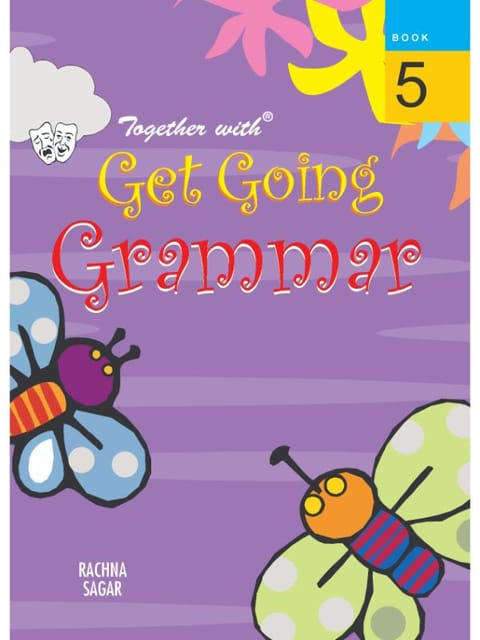Together With ICSE Get Going English Grammar for Class 5