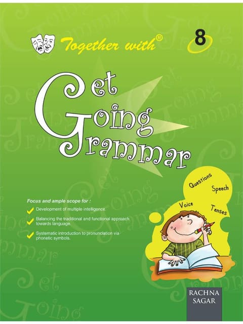 Together with Get Going English Grammar for Class 8