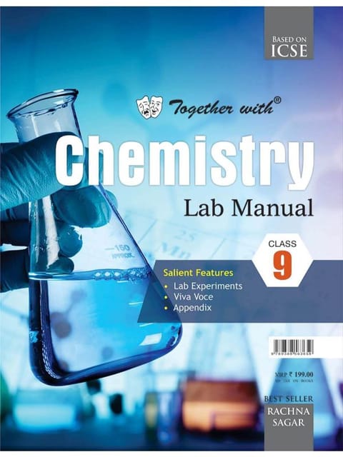 Together With ICSE Chemistry Lab Manual for Class 9?