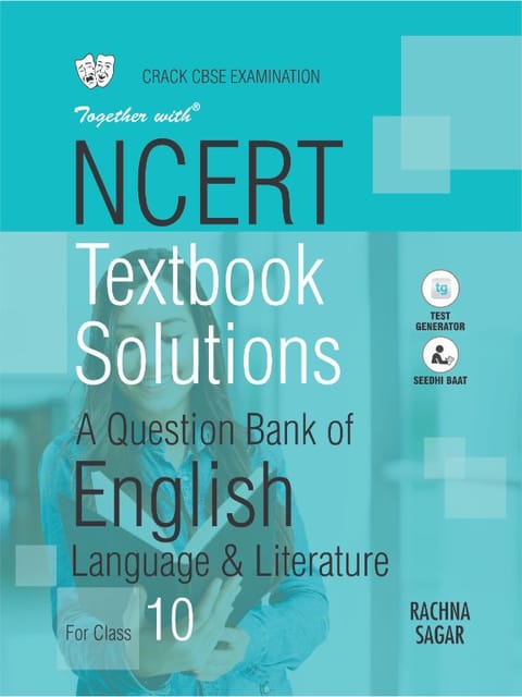 Together with English Language & Literature NCERT Textbook Solutions for Class 10
