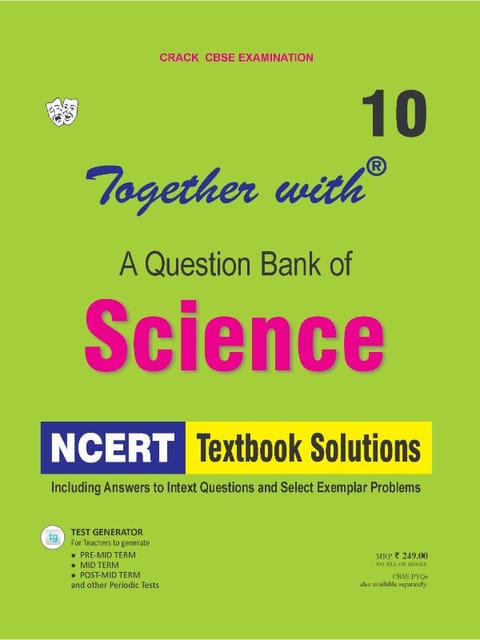 Together with Science NCERT Textbook Solutions for Class 10