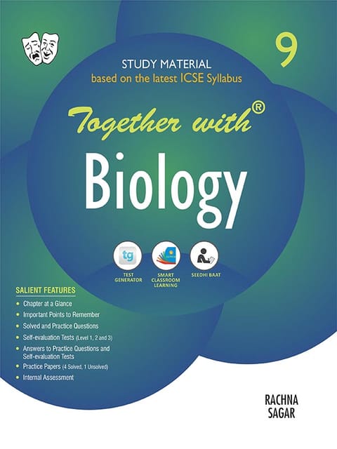 Together with ICSE Biology Study Material for Class 9 (For 2021-2022 Examination)