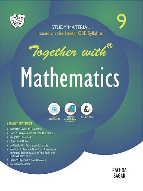 Together with ICSE Mathematics Study Material for Class 9 (For 2021-2022 Examination)