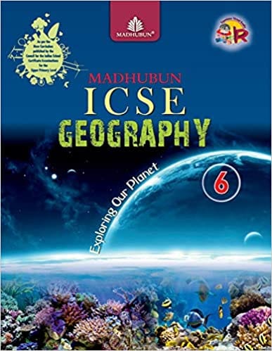 Madhubun ICSE Geography - 6