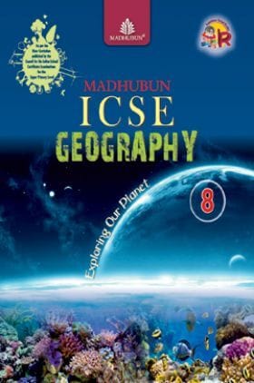 Madhubun ICSE Geography -8