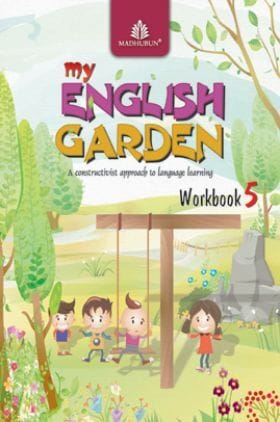 My English Garden (CBSE English) WorkBook 5