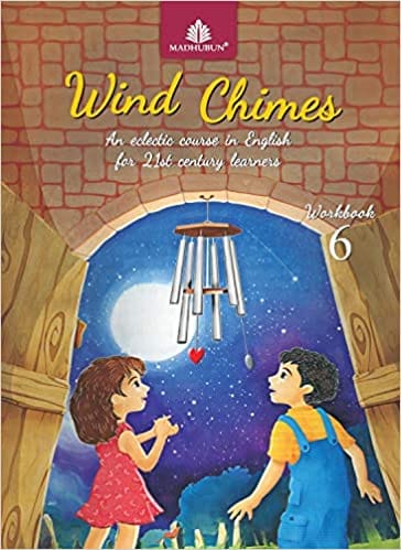 Wind Chimes English Workbook for Class 6