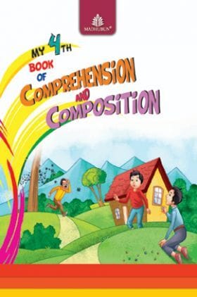 My 4th Book Of Comprehension & Composition