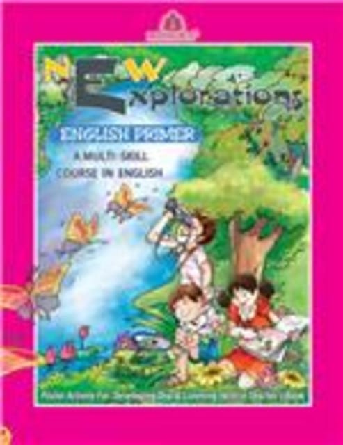 New Explorations English Primer A Multi Skill Course In English
