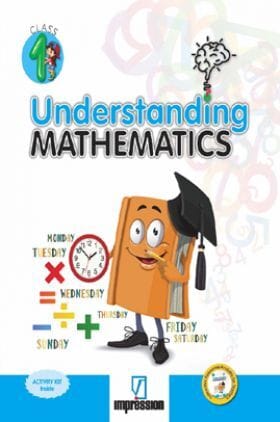 Understanding Mathematics For Class - 1