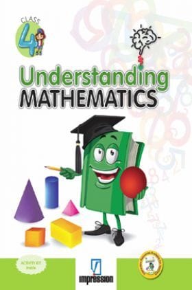 Understanding Mathematics For Class -4