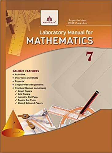 Laboratory Manual for Mathematics for Class 7