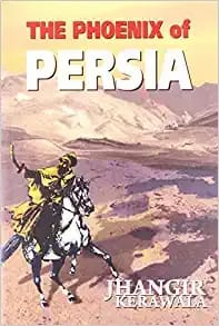 THE PHOENIX OF PERSIA