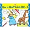How To Draw And Colour -3