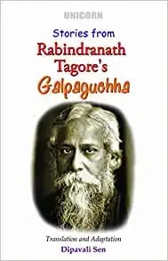 Stories from Rabindranath Tagore's Galpaguchha