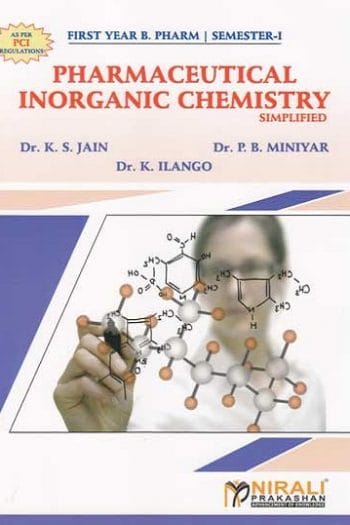 Pharmaceutical Inorganic Chemistry Simplified 1st Year B Pharm 1st Sem