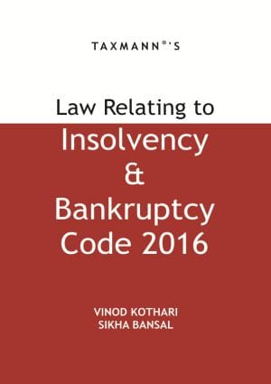 Law Relating to Insolvency & Bankruptcy Code 2016